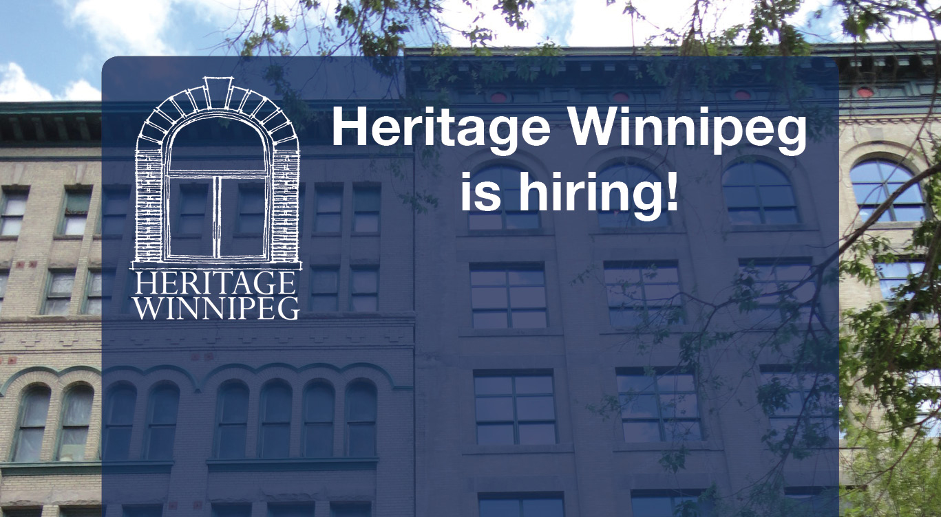 Heritage WinnipegHeritage Winnipeg is Hiring! Heritage Winnipeg